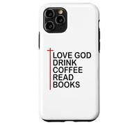 Love God Drink Coffee Read Books Lover Christian Jesus Cross Custodia per iPhone 11 Pro