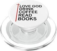 Love God Drink Coffee Read Books Lover Christian Jesus Cross PopSockets PopGrip per MagSafe