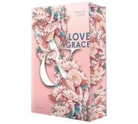 Love & Grace: +++mit wunderschönem limitierten Farbschnitt+++