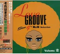 Love Groove - Vol. 2-Love Groove