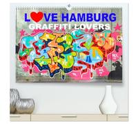 LOVE HAMBURG - GRAFFITI LOVERS (hochwertiger Premium Wandkalender 2026 DIN A2 quer), Kunstdruck in Hochglanz: LOVE HAMBURG - Kalender für Graffiti Lovers