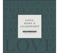 Gary Burnison – Love, Hope and Leadership – Edizione speciale – Copertina rigida