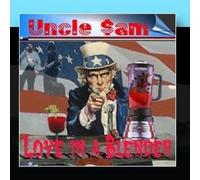 Love in a Blender by Uncle Sam Band (1999-03-16)