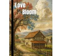 Love in Bloom: Romance Journal for Couples | 120 Lined Pages Notebook: Wedding Planner & Relationship Memory Book | Gratitude Diary for Her & Him | 8x11