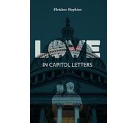 Love in Capitol Letters