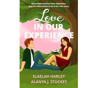 Love In Our Experience