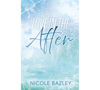Love In The After