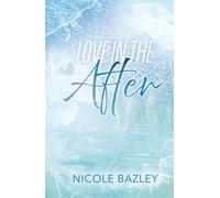 Love In The After