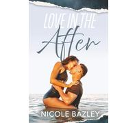 Love In The After