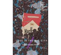 Sang Young Park Love in the Big City (Tascabile)