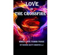 LOVE IN THE CROSSFIRE: POCKET SIZE
