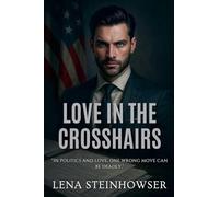 Love in the Crosshairs