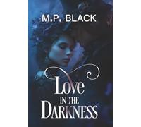 LOVE IN THE DARKNESS