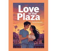 Love in the Plaza