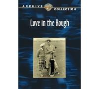 Love IN The Rough DVD (1930) - Dorothy Jordan,J.C.Nugent, Robert Montgomery