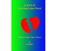 Love is a Four-Letter Word