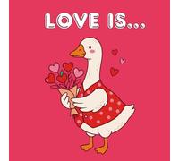 Love Is…: A Sweet Coloring Book for Kids