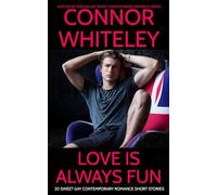 Love Is Always Fun: 20 Sweet Gay Contemporary Romance Short Stories