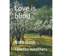 Love is blind