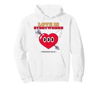 Love Is Everywhere Valentine Forever (Grafica a Cuore Divertente) Felpa con Cappuccio