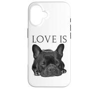 Love Is French Bulldog Shirt Frenchie Lover Tee Cane Mamma Papà Custodia per iPhone 16