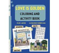 Love is Golden Coloring and Activity Book