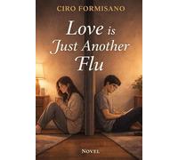 Love is just another Flu