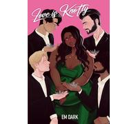 Love is Knotty: an omegaverse dating game show romance novel part one