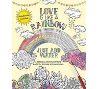 Love Is Like a Rainbow (Mixed Media Product) Just Add Water