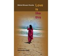 Love is Like This (Poems)