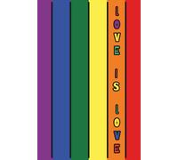 Love Is Love - Bold LGBTQ+ Pride Journal with Vertical Rainbow Stripes (5.5 x 8.5", 120 Lined Pages, Glossy Cover)