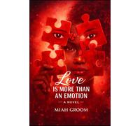 Love is More than an Emotion