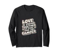 Love Is Staying Together After Parking the Camper ---- Maglia a Manica