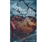 Love is stronger than pain: 2