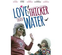 Love Is Thicker Than Water - DVD - K72z