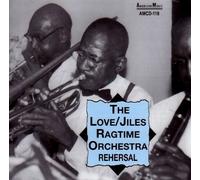Love/Jiles Ragtime Orchestra - Rehearsal