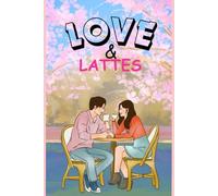 Love & Lattes