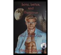 Love, Lattes, and Vampires: The Curious Cafe