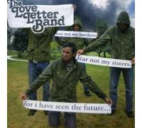 Love Letter Band - Fear Not My Brothers