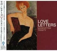 Love Letter by Manhattan Trinity (2001-10-17)