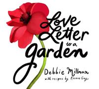 Love Letter to a Garden