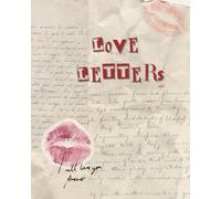 Love Letters: A Declaration Of My Love