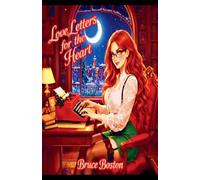 Love Letters for the Heart
