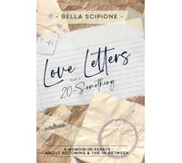 Love Letters from a 20-Something