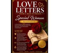 Love Letters From A Man In Prison To A Special Woman