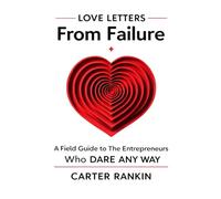 Love Letters from Failure