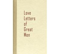 Love Letters of Great Men (Copertina rigida)