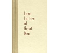 Love Letters of Great Men (Tascabile)