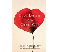 Love Letters of the Great War