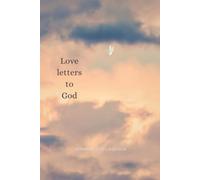 Love Letters to God